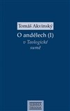 O andělech (I): v Teologické sumě