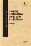 Rozpory a alternativy globálního kapitalismu: Polemika