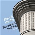Slavné stavby Theodora Petříka