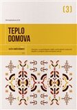 Teplo domova: Všechno, co potřebujete vědět o přírodních izolacích obydlí a vytápění obnovitelnými zdroji