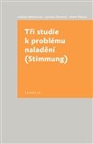 Tři studie k problému naladění (Stimmung)