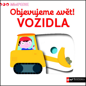 Objevujeme svět! Vozidla