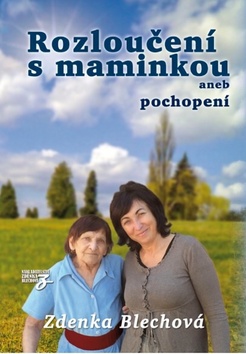 Rozloučení s maminkou