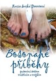 Bosonahé příběy: Putování světem vnitřním a vnějším