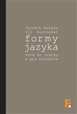Formy jazyka; úvod do logiky a její filosofie