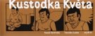 Kustodka Květa