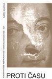 Proti času Konzervovanie-reštaurovanie v Československu 1918–1971