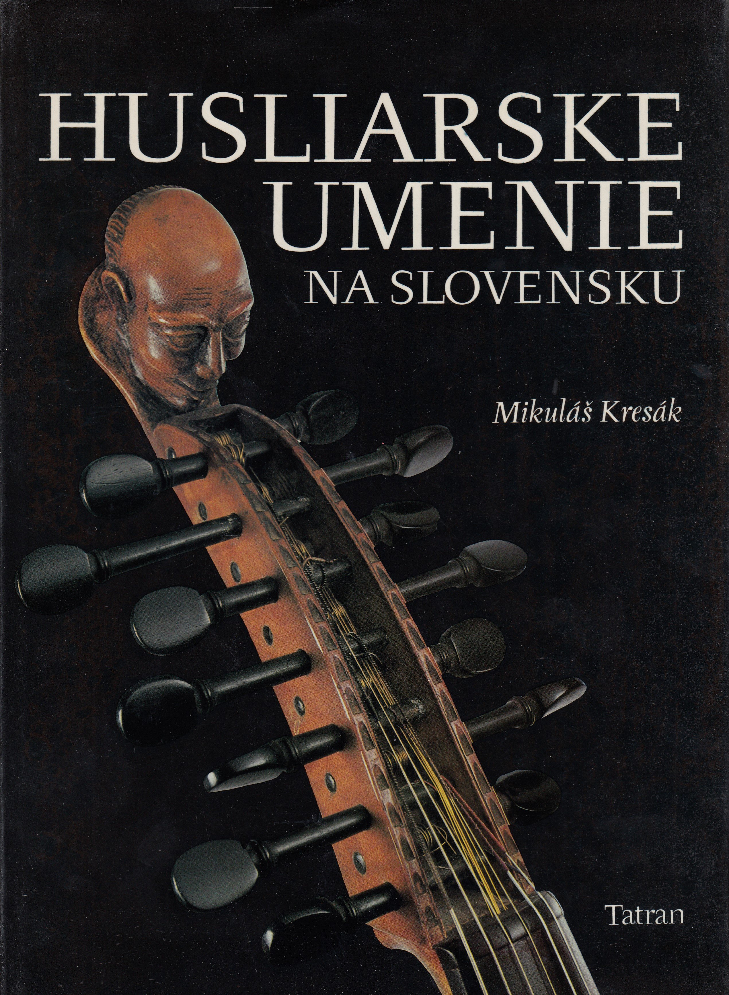 Husliarské umenie na Slovensku