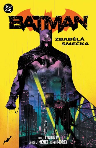 Batman Zbabělá smečka