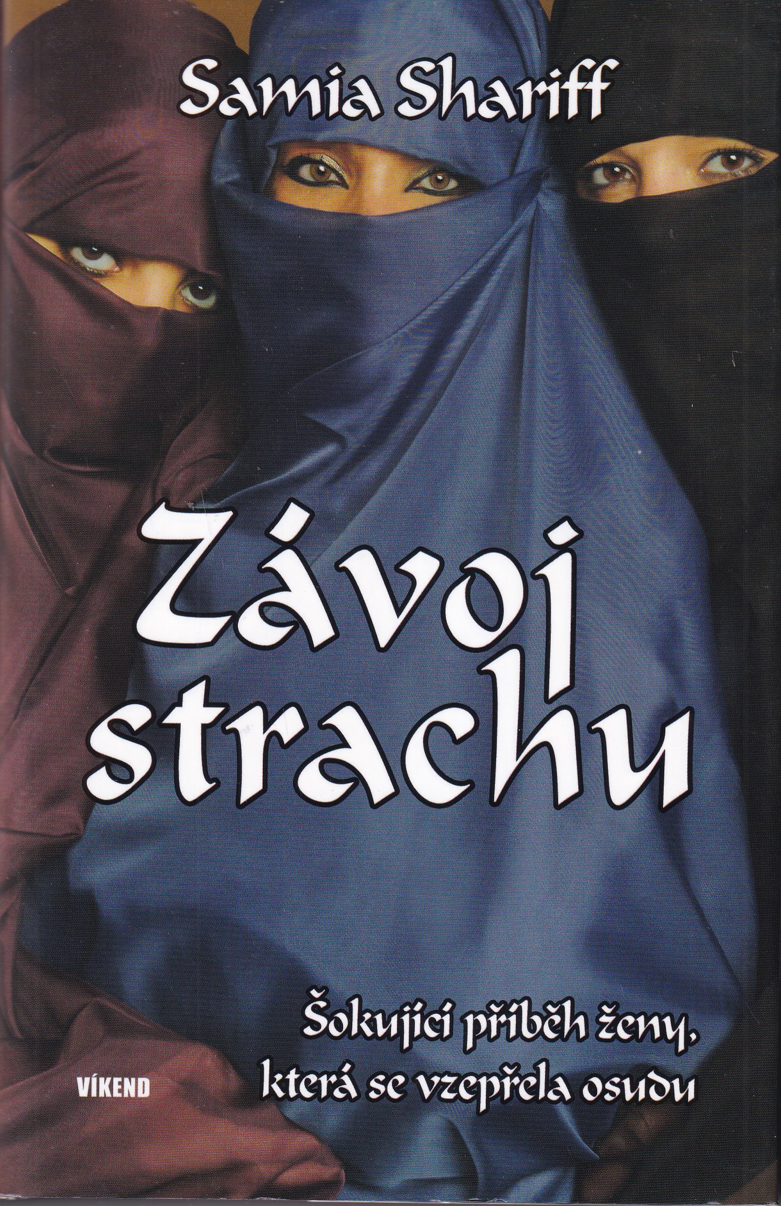 Závoj strachu