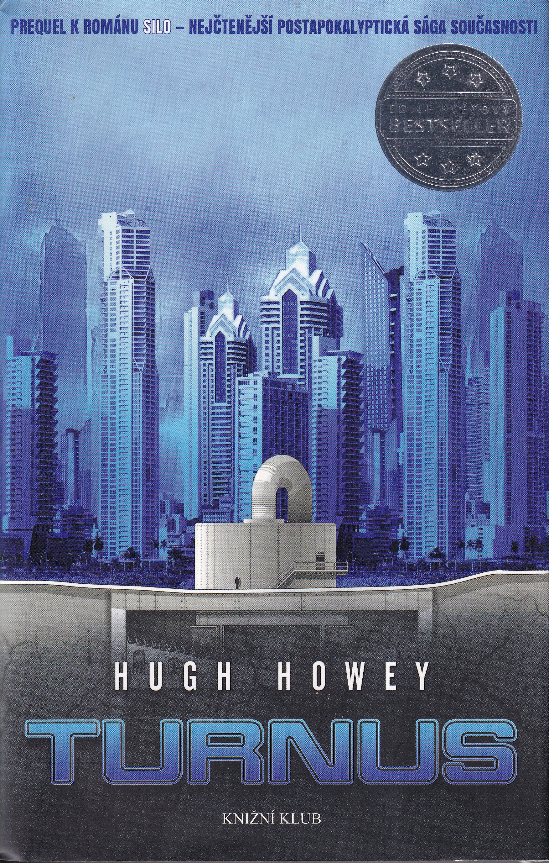 Turnus. Silo 2, Hugh Howey
