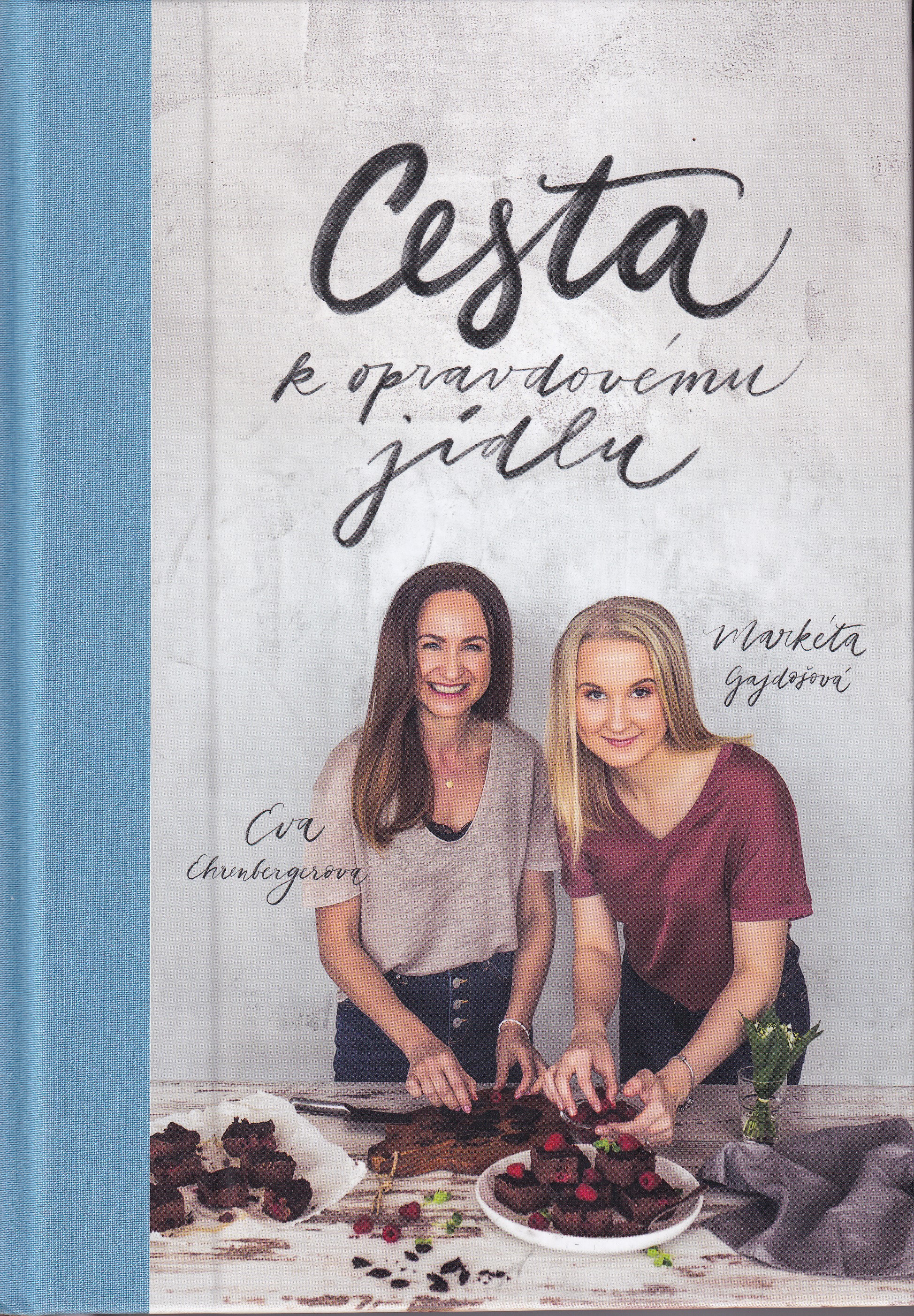 Cesta k opravdovému jídlu