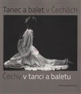 Tanec a balet v Čechách, Čechy v tanci a baletu