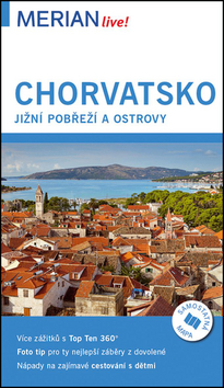 Chorvatsko jižní pobřeží a ostrovy