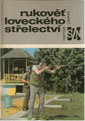 Rukověť loveckého střelectví