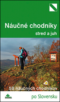 Najkrajšie náučné chodníky stred a juh