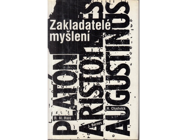 Zakladatelé myšlení: Platón, Aristoteles, Augustinus