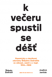 K večeru spustil se déšť