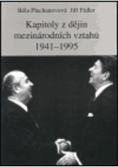 Kapitoly z dějin mezinárodních vztahů 1941-1995