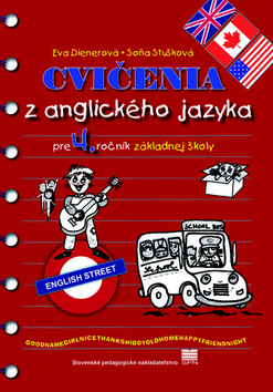 Cvičenia z anglického jazyka pre 4. ročník základnej školy