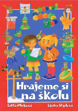 Hrajeme si na školu