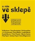 U nás ve sklepě. Antologie poesie druhé generace undergroundu