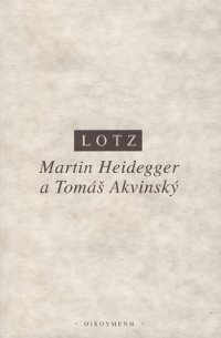 Martin Heidegger a Tomáš Akvinský