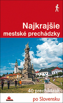 Najkrajšie mestské prechádzky