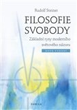 Filosofie svobody. Základní rysy moderního světového názoru