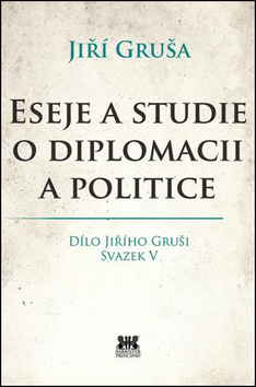 Eseje a studie o diplomacii a politice