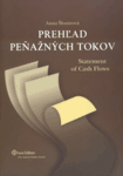 Prehľad peňažných tokov