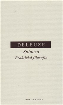 Spinoza Praktická filosofie