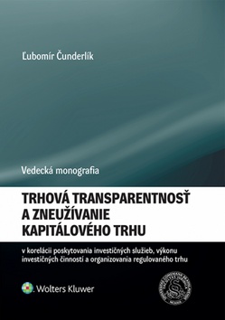 Trhová transparentnosť a zneužívanie kapitálového trhu