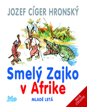 Smelý Zajko v Afrike