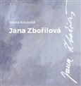 Jana Zbořilová. Deset zastavení se scénickou a kostýmní výtvarnicí