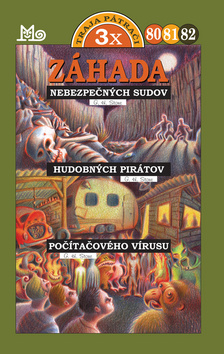 Záhada nebezpečných sudov, Záhada hudobnýc pirátov, Záhada počítačového vírusu