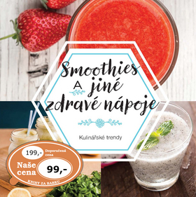 Smoothies a jiné zdravé nápoje