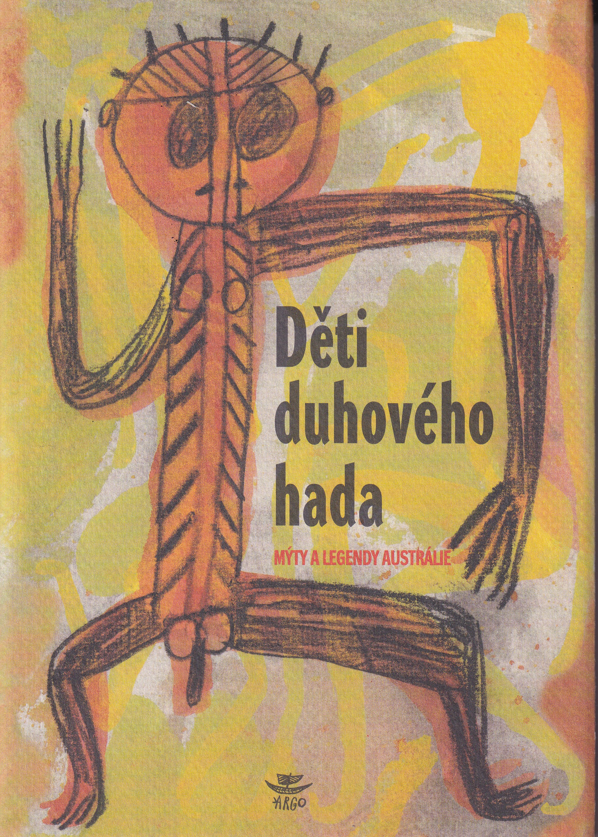 Děti duhového hada  mýty a legendy Austrálie