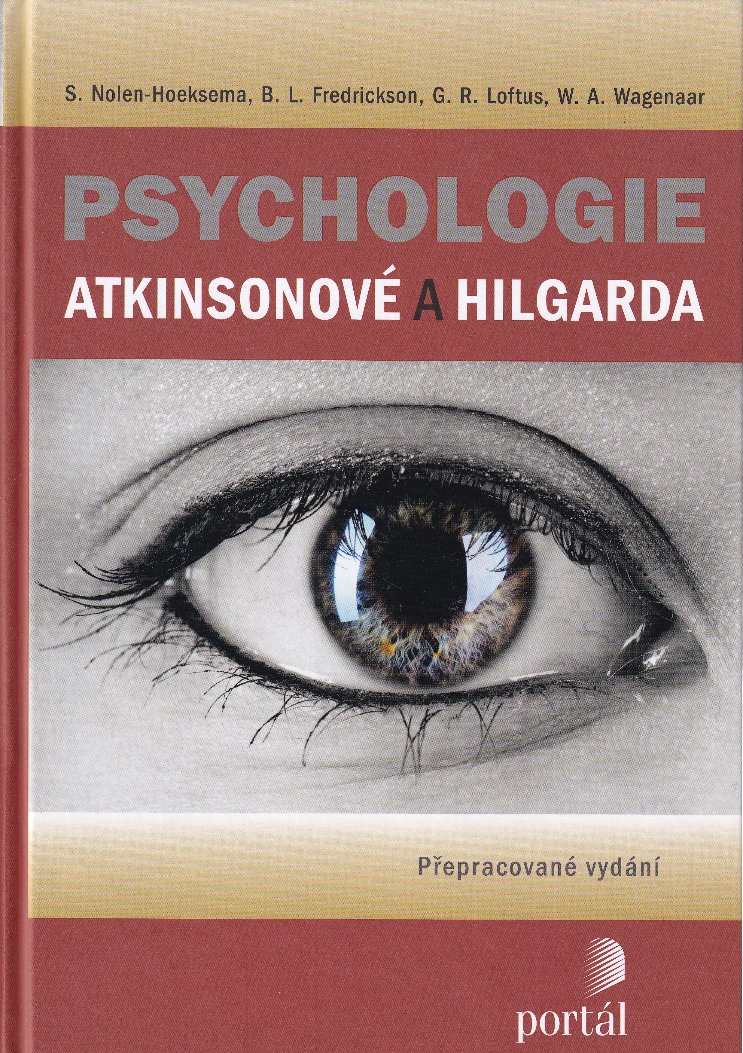 Psychologie Atkinsonové a Hilgarda  S. Nolen-Hoeksema