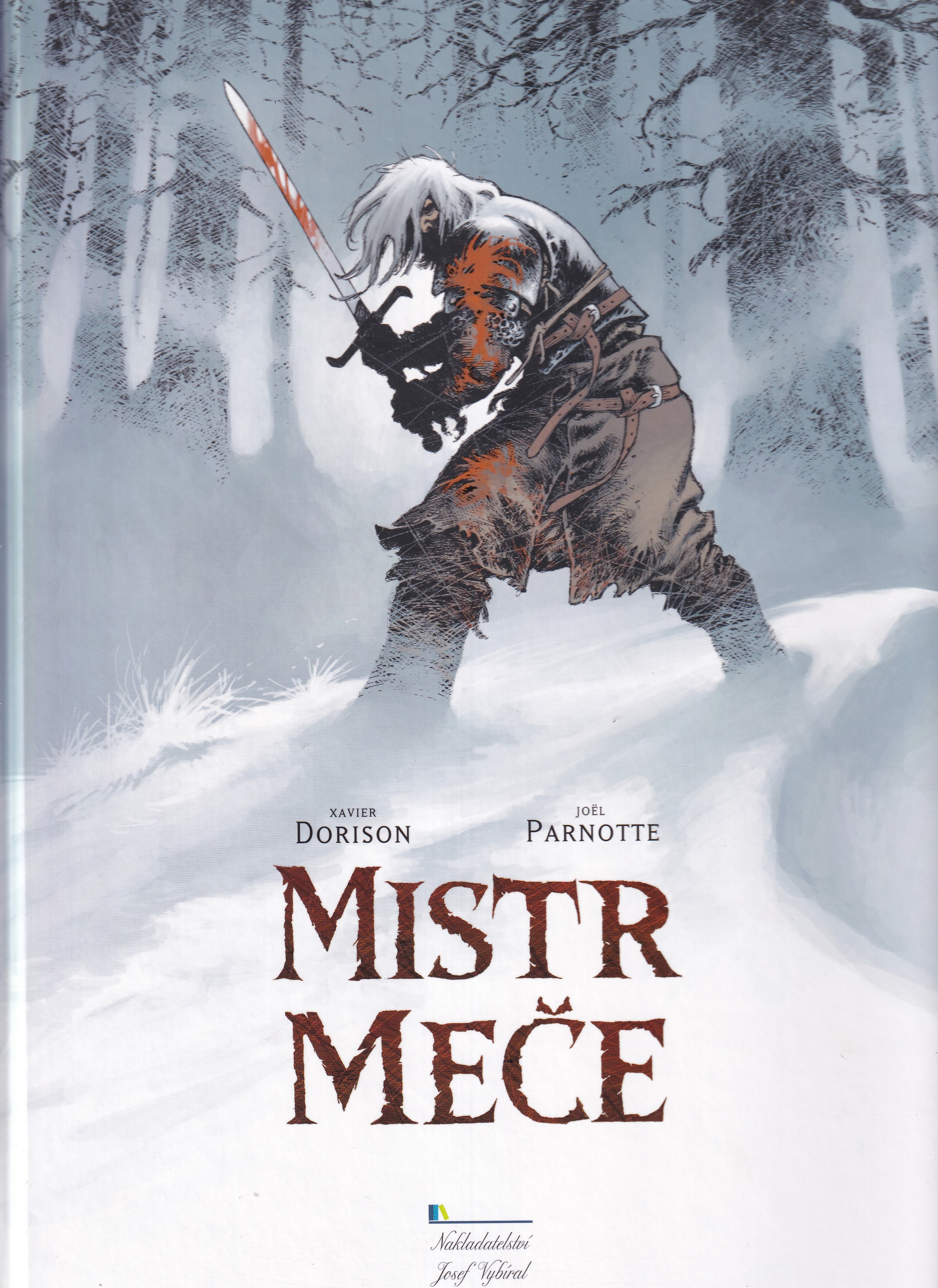Mistr meče Xavier Dorison
