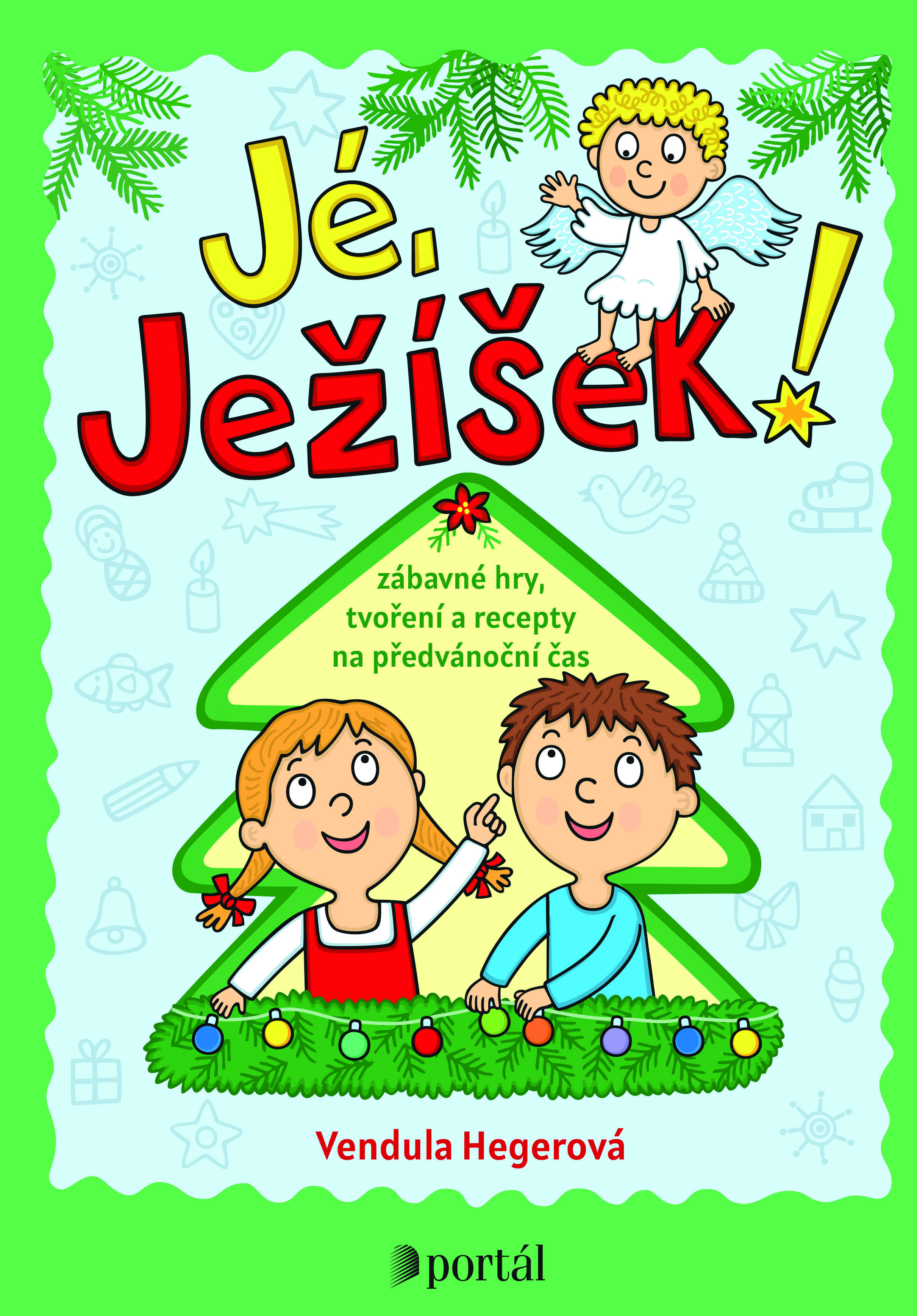 Jé, Ježíšek!