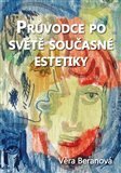 Průvodce po světě současné estetiky