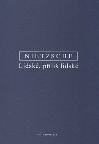 Lidské, příliš lidské