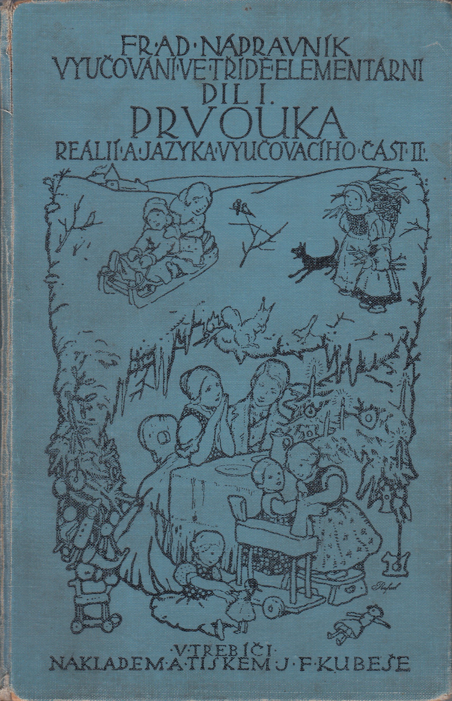 Vyučování ve třídě elementární. Díl I., Prvouka reálií a jazyka vyučovacího. Druhá část, Zima