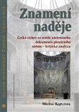 Znamení naděje Česká církev ve světle závěrečného dokumentu plenárního sněmu – kritická analýza