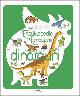 Encyklopedie Larousse dinosauři