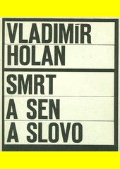 Smrt a sen a slovo : z Máchova kraje