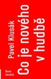 Co je nového v hudbě