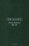 Proti Kelsovi III-IV