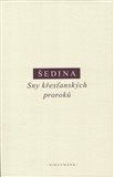 Sny křesťanských proroků